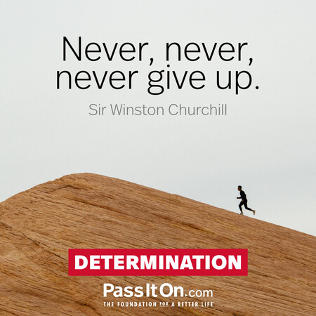 Never, never, never give up. #<Author:0x00007f7fb59ab190>