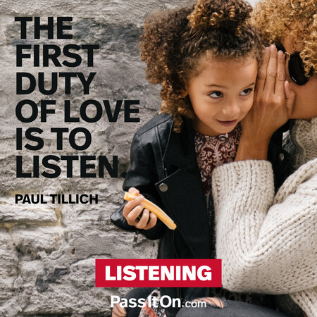 The first duty of love is to listen. #<Author:0x00007fcdf9efb7c0>