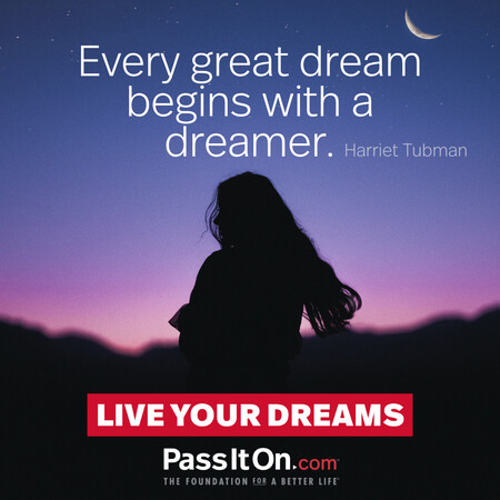 Every great dream begins with a dreamer. #<Author:0x00007f7fb4938718>