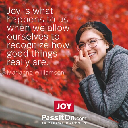 Joy is what happens to us when we allow ourselves to recognize how good things really are. #<Author:0x00007f7fb5948d60>