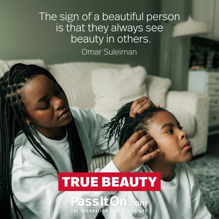 The sign of a beautiful person is that they always see beauty in others. #<Author:0x00007f7fb5cf2808>