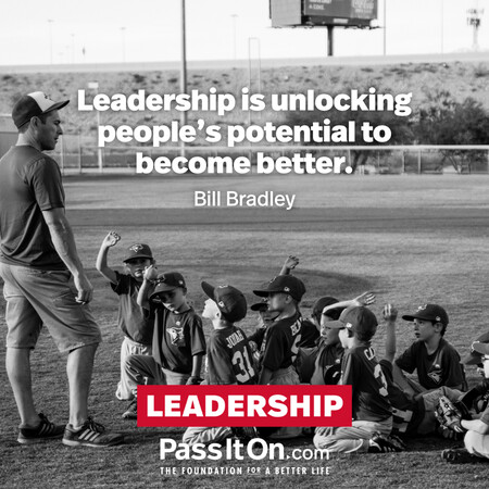 Leadership is unlocking people's potential to become better. #<Author:0x00007f7fb492a780>