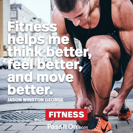 Fitness helps me think better, feel better, and move better. #<Author:0x00007f7fb594f7a0>