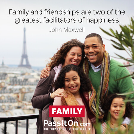 Family and friendships are two of the greatest facilitators of happiness. #<Author:0x00007f7fb5a19ed8>