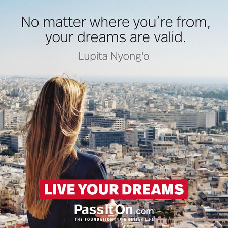 No matter where you’re from, your dreams are valid. #<Author:0x00007fcdfa7076d0>