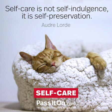 Self-care is not self-indulgence, it is self-preservation. #<Author:0x00007f7fb58e8848>