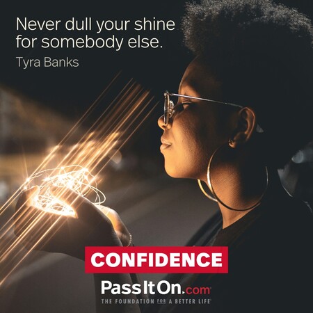 Never dull your shine for somebody else. #<Author:0x00007f7fb64f8d40>