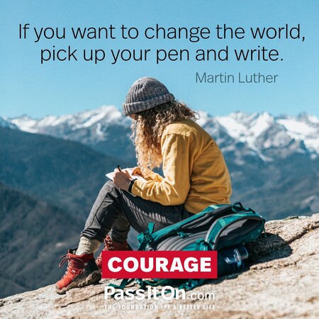 If you want to change the world, pick up your pen and write. #<Author:0x00007f7fb58f61a0>