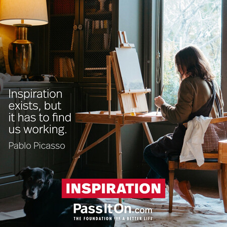 Inspiration exists, but it has to find us working. #<Author:0x00007f7fb55cb688>
