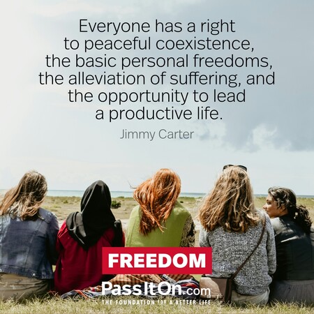 Everyone has a right to peaceful coexistence, the basic personal freedoms, the alleviation of suffering, and the opportunity to lead a productive life. #<Author:0x00007f7fb59180c0>